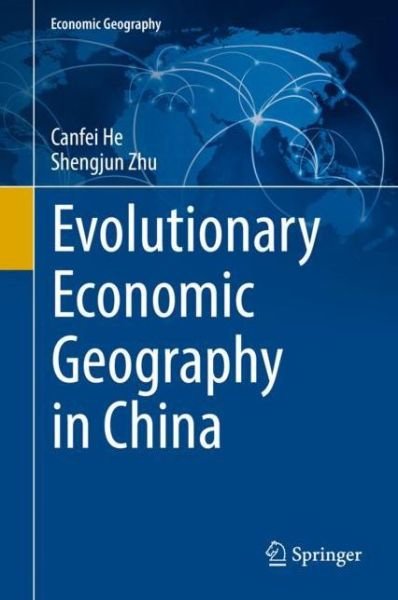 Cover for He · Evolutionary Economic Geography in China (Bok) [1st ed. 2019 edition] (2019)