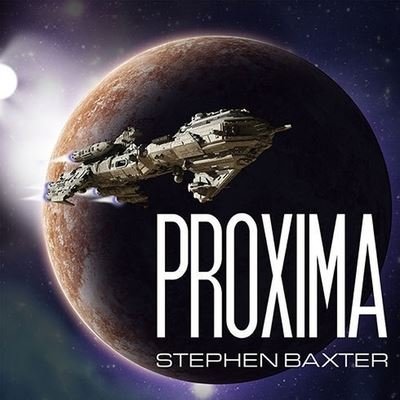Cover for Stephen Baxter · Proxima (CD) (2014)