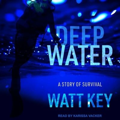 Deep Water - Watt Key - Música - TANTOR AUDIO - 9798200169467 - 2 de febrero de 2021