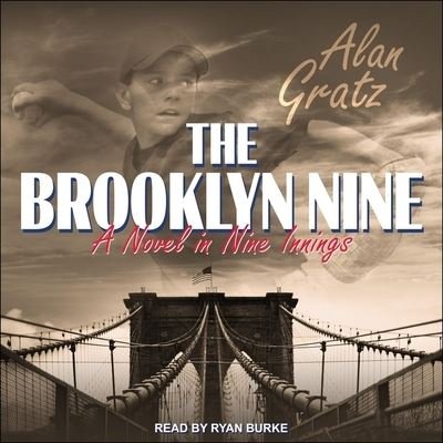 Cover for Alan Gratz · The Brooklyn Nine Lib/E (CD) (2020)