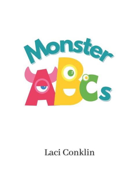 Cover for Laci Conklin · Monster ABCs (Paperback Book) (2021)