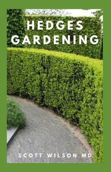 Cover for Scott Wilson · Hedges Gardening (Paperback Book) (2020)