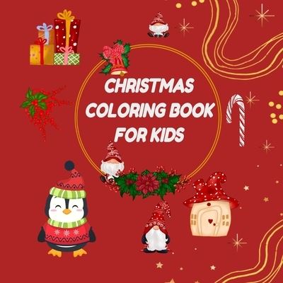 Cover for Ammar Bouchelaghem · Christmas Coloring Book for Kids (Pocketbok) (2020)