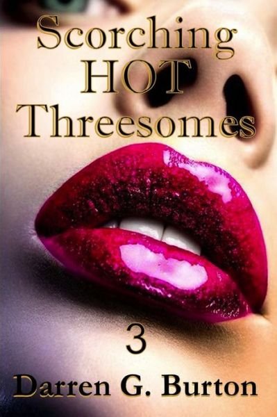 Cover for Darren G Burton · Scorching Hot Threesomes 3 (Paperback Book) (2020)