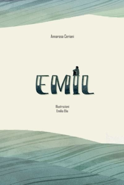 Cover for Annarosa Ceriani · Emil (Paperback Book) (2020)