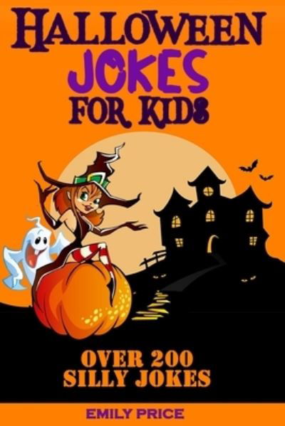 Cover for Emily Price · Halloween Jokes for Kids (Paperback Book) (2020)