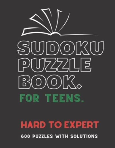 Cover for Creative Quotes · Sudoku Puzzle Book Teens (Paperback Book) (2021)