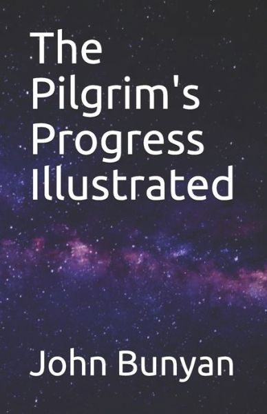 Cover for John Bunyan · The Pilgrim's Progress Illustrated (Pocketbok) (2021)