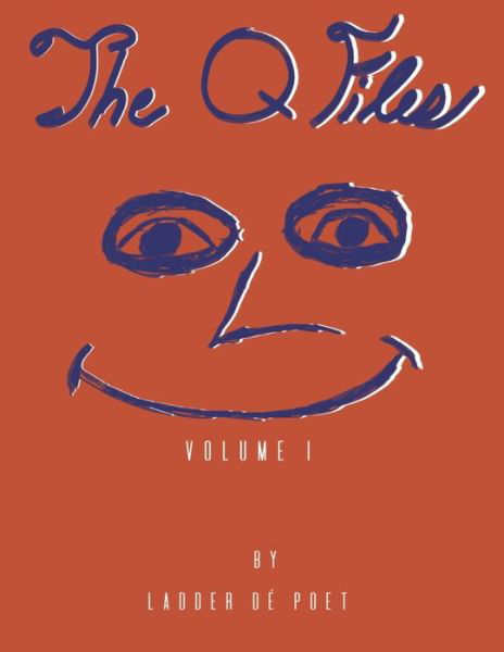 Cover for Ladder De Poet · The Q Files: Volume. 1 (Pocketbok) (2021)