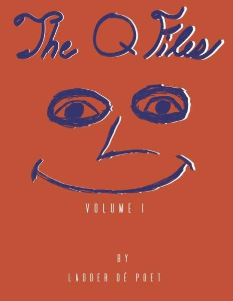 Cover for Ladder De Poet · The Q Files: Volume. 1 (Paperback Book) (2021)
