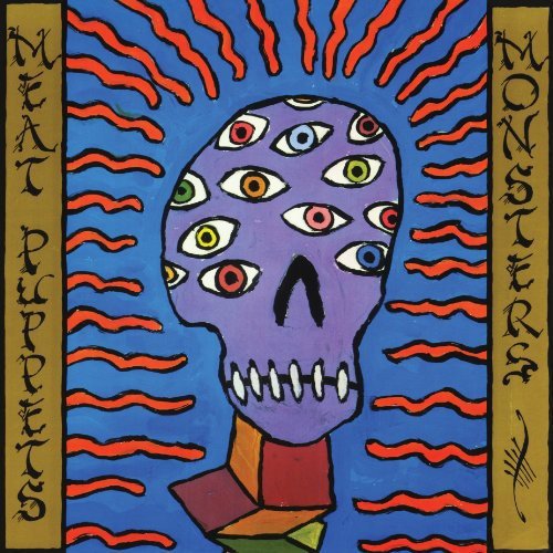 Monsters - Meat Puppets - Musique - Sony Music - 0020286242468 - 14 juin 2024