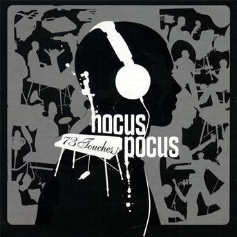 Cover for Hocus Pocus · 73 Touches (Ecopak) (CD) (2010)