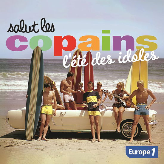 Cover for L'ete Des I Salut Les Copains · Salut Les Copains, L'ete Des I (CD) (2022)