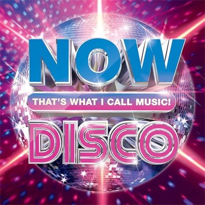 Cover for Now That's What I Call Music! · Now That's What I Call Disco (CD) (2023)