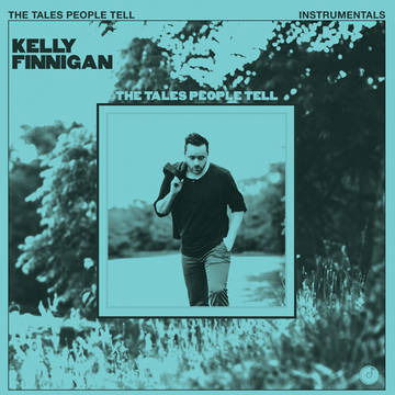 The Tales People Tell (Instrumentals) (RSD 2020 Blue Vinyl) - Kelly Finnigan - Musik - R&B - 0674862654468 - 29. august 2020