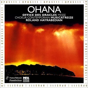 Cover for Ohaha · Ohaha-office Des Oracles / Messe / Hayarabedian (CD) (1999)