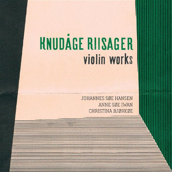 RIISAGER: Violin Works - Hansen / Bjorkoe / Iwan - Musiikki - Dacapo - 0747313159468 - maanantai 14. tammikuuta 2013
