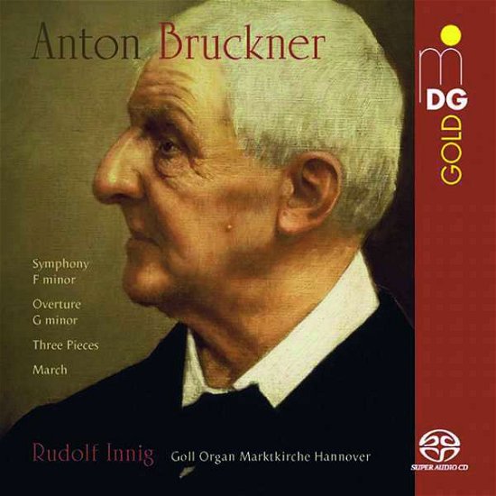 Cover for Rudolf Innig · Bruckner: Early Orchestral Pieces Arr. Organ (CD) (2020)
