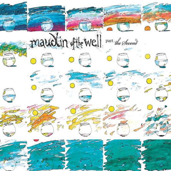 Cover for Maudlin Of The Well · Part The Second (CD) (2018)