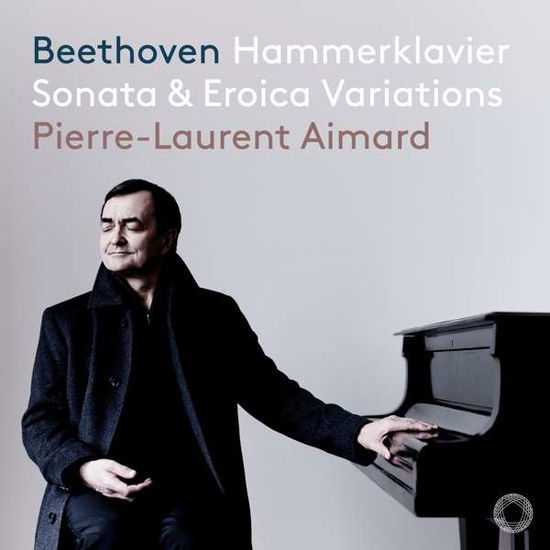 Beethoven: Hammerklavier Sonata & Eroica Variations - Pierre-laurent Aimard - Muziek - PENTATONE - 0827949072468 - 2 juli 2021