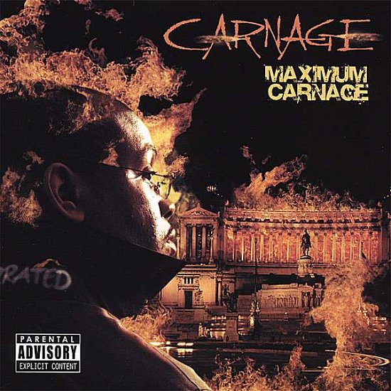 Maximum Carnage - Carnage - Musik - CARNAGE - 0837101365468 - 3. juli 2007