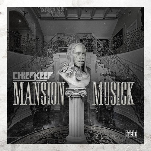 Cover for Chief Keef · Mansion Musick (CD) (2018)