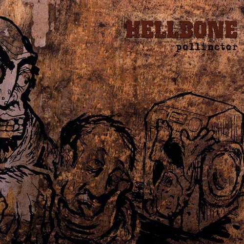 Cover for Hellbone · Pollinctor (CD) (2009)