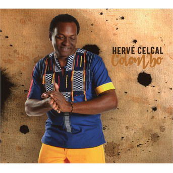 Cover for Hervé Celcal · Colombo (CD) (2018)