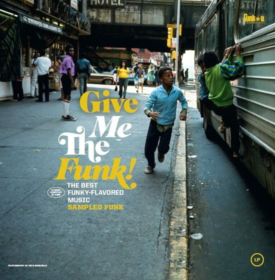 Sampled Funk - Give Me the Funk: Sampled Funk / Various - Música - WAGRAM - 3596974320468 - 28 de abril de 2023
