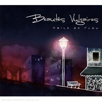 Cover for Beautés Vulgaires · Asile de flou (CD) (2007)