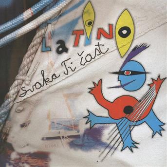 Cover for Latino · Svaka Ti Cast (CD)