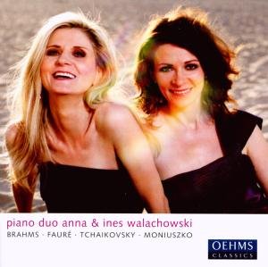 Cover for Brahms / Faure / Walachowski,anna &amp; Ines · Piano Duo: Anna &amp; Ines Walachowski (CD) (2010)