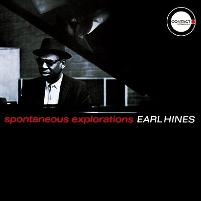Cover for Earl Hines · Spontaneous Explorations (CD) [Japan Import edition] (2022)