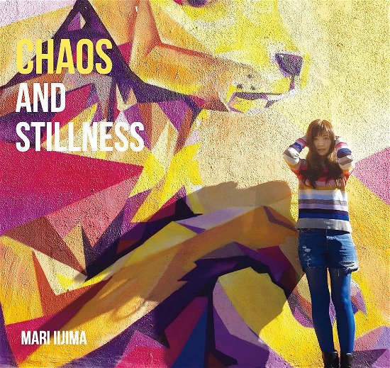 Cover for Iijima Mari · Chaos and Stillness (CD) [Japan Import edition] (2018)