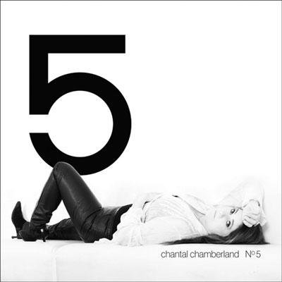 Cover for Chantal Chamberland · Chantal No.5 (CD) (2021)