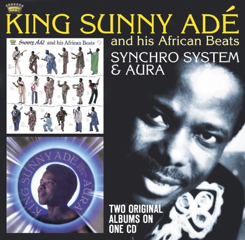 Cover for King Sunny Ade · Synchro System / Aura (CD) (2020)