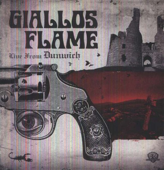 Cover for Giallos Flame · Live From Dunwich -Mlp- (LP) (2007)