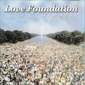 Charmers Lloyd · Love Foundation (CD) (2022)