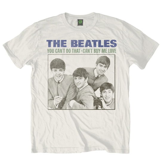 The Beatles Unisex T-Shirt: You Can't Do That - The Beatles - Mercancía - Apple Corps - Apparel - 5055295375468 - 