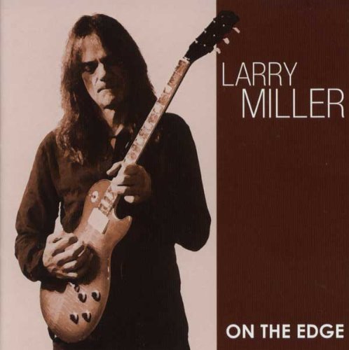 Cover for Larry Miller · On the Edge (CD) (2012)