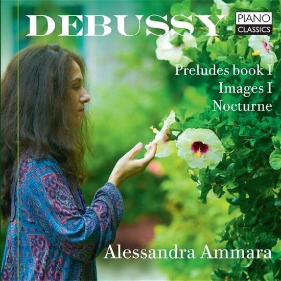 Cover for Alessandra Ammara · Debussy Images Book I Preludes Book 1 (CD) (2016)