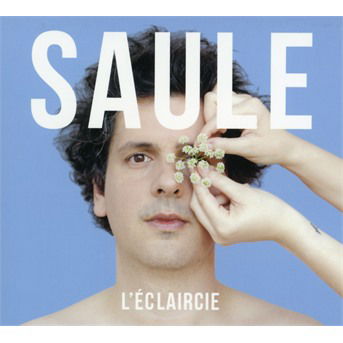 L'eclaircie - Saule - Muzyka - LE LABEL - 5414939944468 - 24 lutego 2017