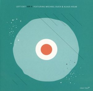 Cover for Mr. K · Left Exit (CD) (2015)