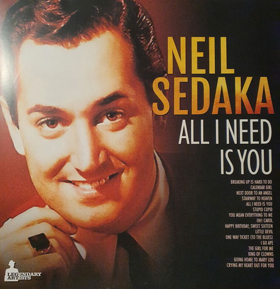 Cover for Neil Sedaka · All I Need Is You (LP) (2024)