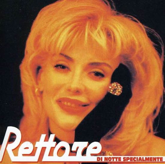 Cover for Rettore · Di Notte Specialmente (CD) (1996)