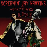 Live - Hawkins, Jay -Screamin'- & The Fuzztones - Música - RADIATION - 8055515230468 - 5 de abril de 2019