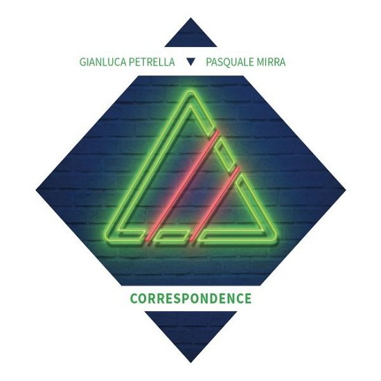 Cover for Petrella, Gianluca &amp; Mirra Pasquale · Correspondence (CD) [Digipak] (2021)