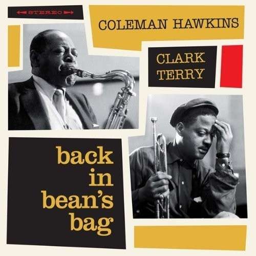 Cover for Hawkins,coleman / Terry,clark · Back in Bean's Bag (CD) [Bonus Tracks edition] (2013)