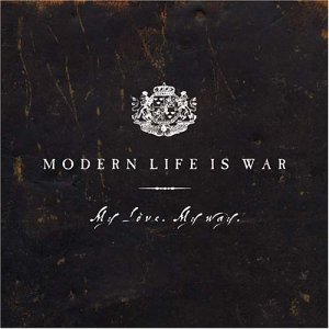 Cover for Modern Life is War · My Love My Way (CD) (2003)