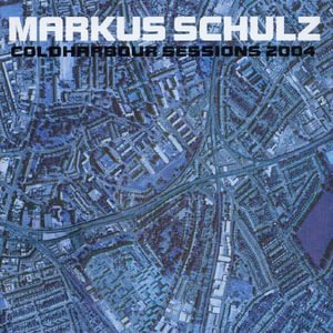 Cover for Markus Schulz · Coldharbour Sessions 2004 (CD) (2004)